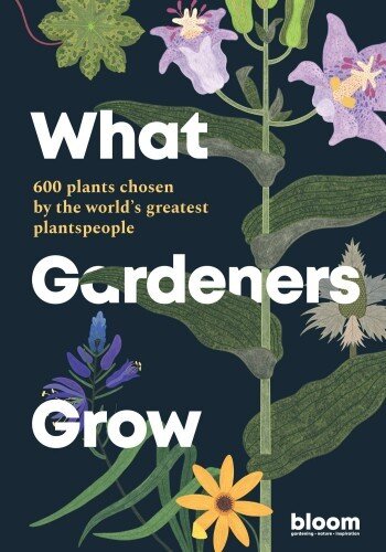 What Gardeners Grow (PDF/EPUB Version)