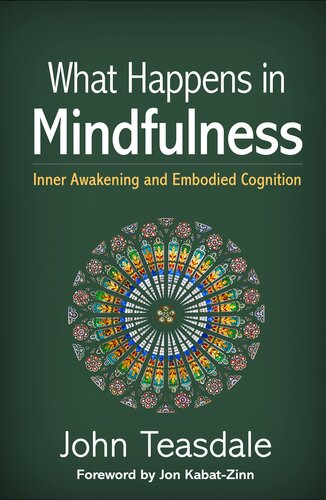 What Happens in Mindfulness: Inner Awakening and Embodied Cognition (PDF/EPUB Version)