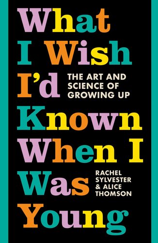 What I Wish I'd Known When I Was Young (PDF/EPUB Version)