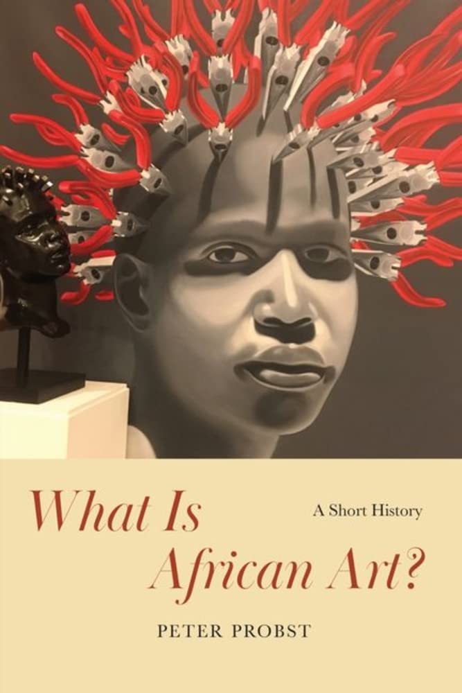 What Is African Art? A Short History (PDF/EPUB Version)