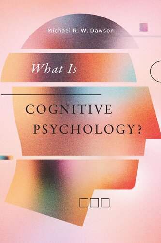 What Is Cognitive Psychology? (PDF/EPUB Version)