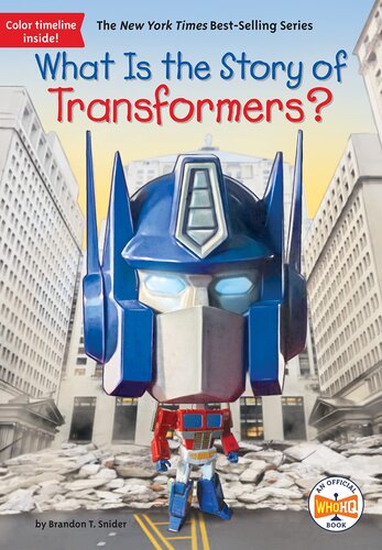 What Is the Story of Transformers? (PDF/EPUB Version)