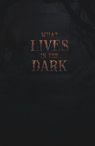 What Lives in the Dark (PDF/EPUB Version)