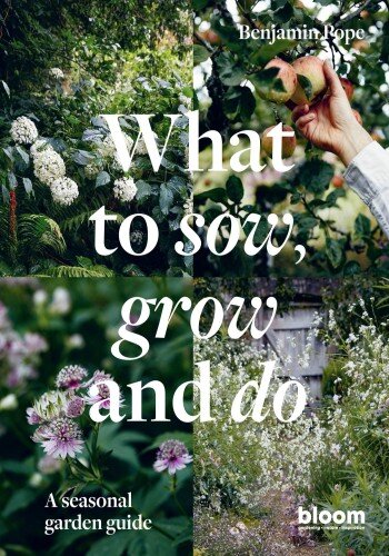 What to Sow, Grow and Do (PDF/EPUB Version)