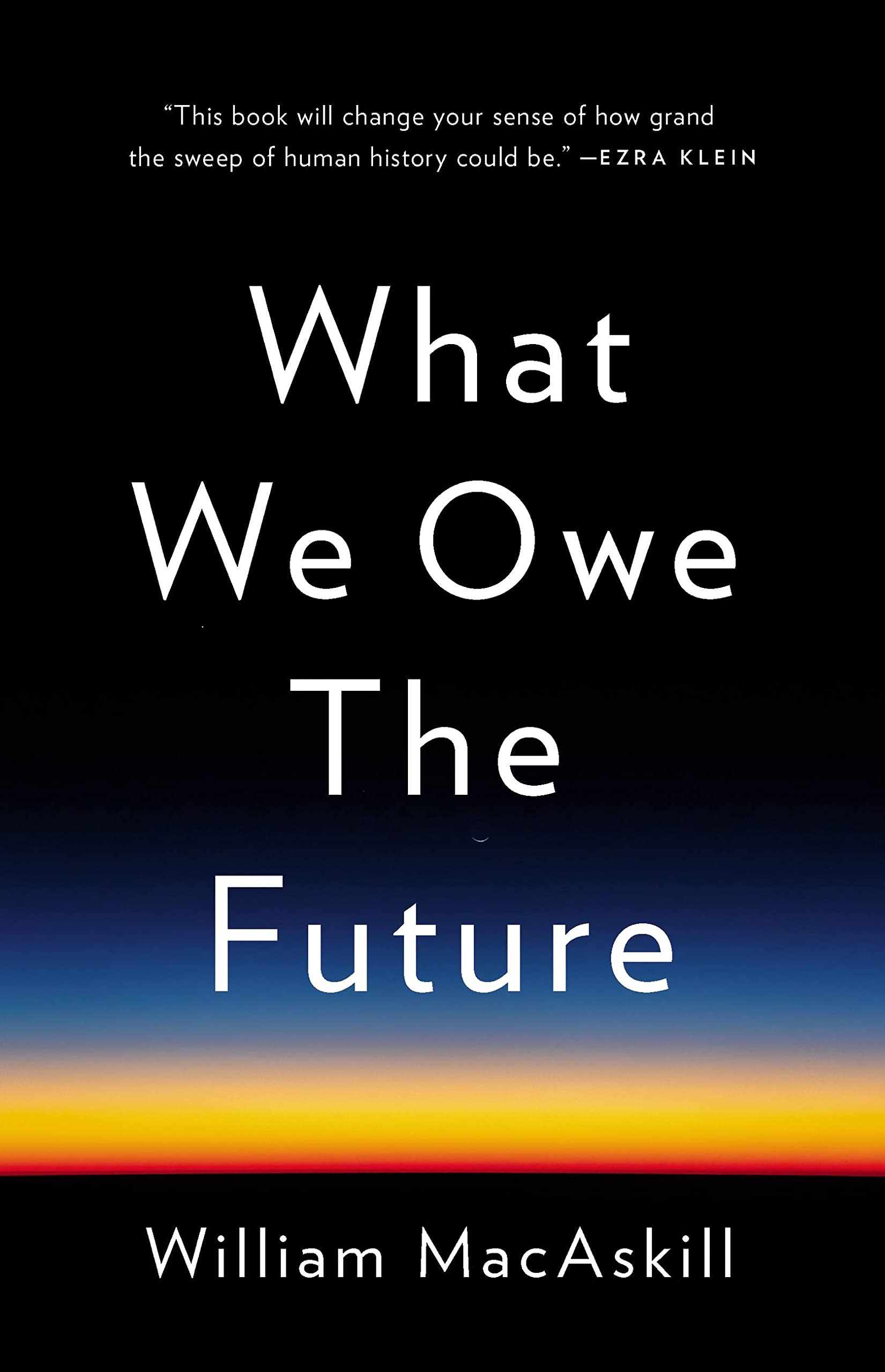 What We Owe the Future (PDF/EPUB Version)