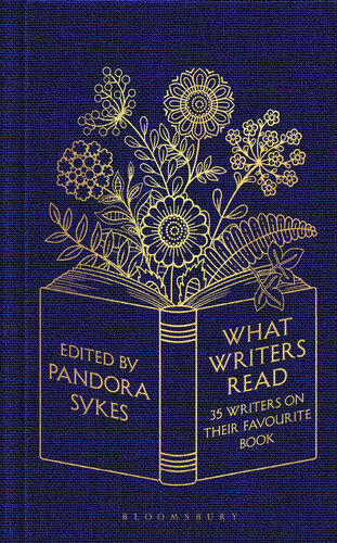 What Writers Read: 35 Writers on their Favourite Book (PDF/EPUB Version)