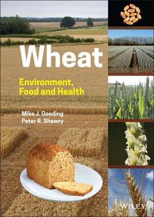 Wheat: Environment, Food and Health (PDF/EPUB Version)
