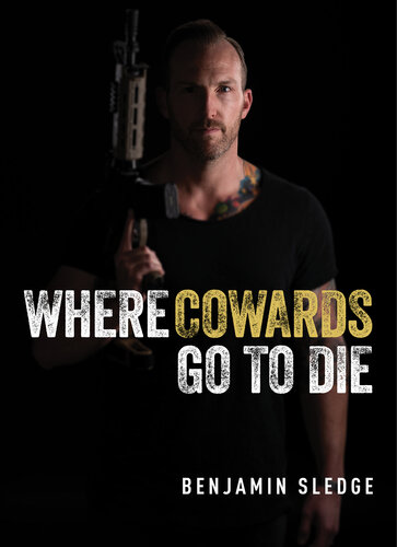 Where Cowards Go to Die (PDF/EPUB Version)