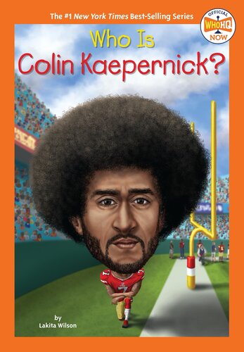 Who Is Colin Kaepernick? (PDF/EPUB Version)