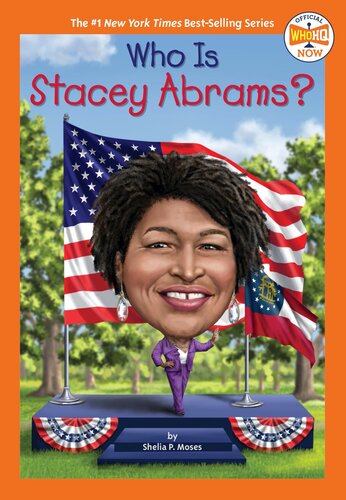 Who Is Stacey Abrams? (PDF/EPUB Version)