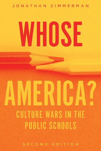 Whose America?: Culture Wars in the Public Schools (PDF/EPUB Version)