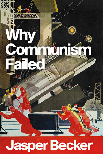 Why Communism Failed (PDF/EPUB Version)