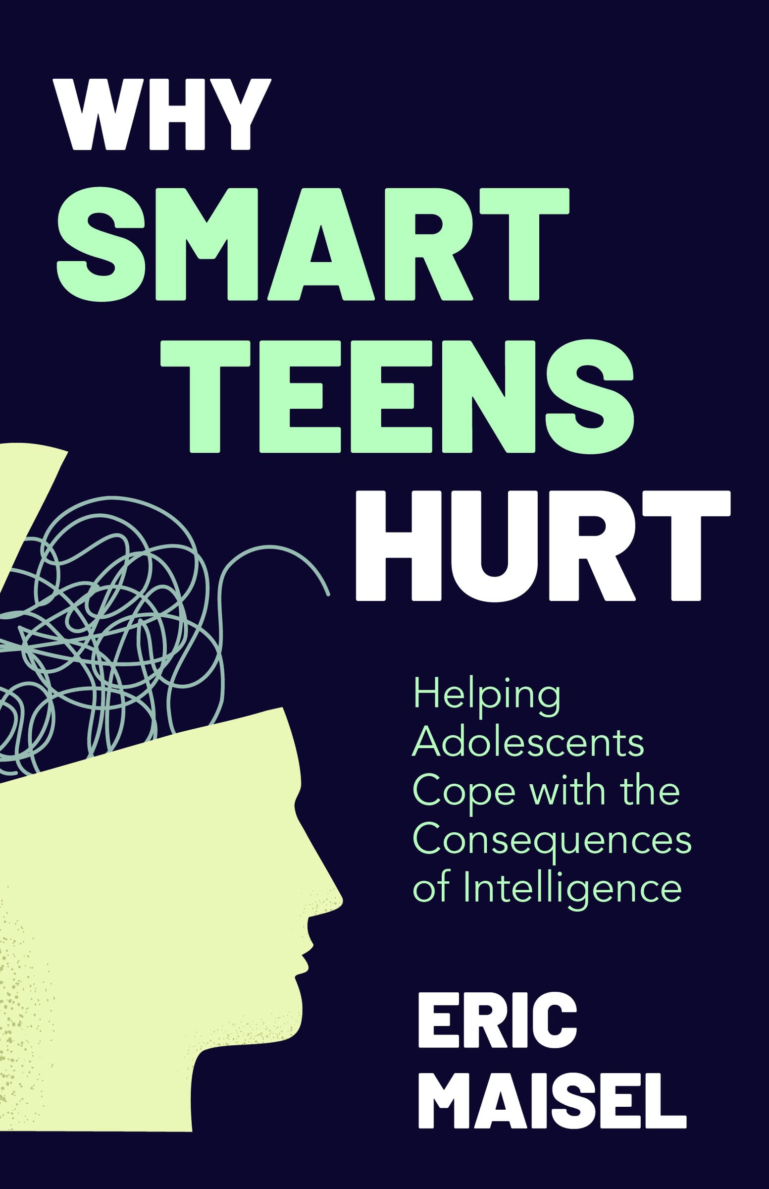 Why Smart Teens Hurt: Helping Adolescents Cope with the Consequences of Intelligence (PDF/EPUB Version)