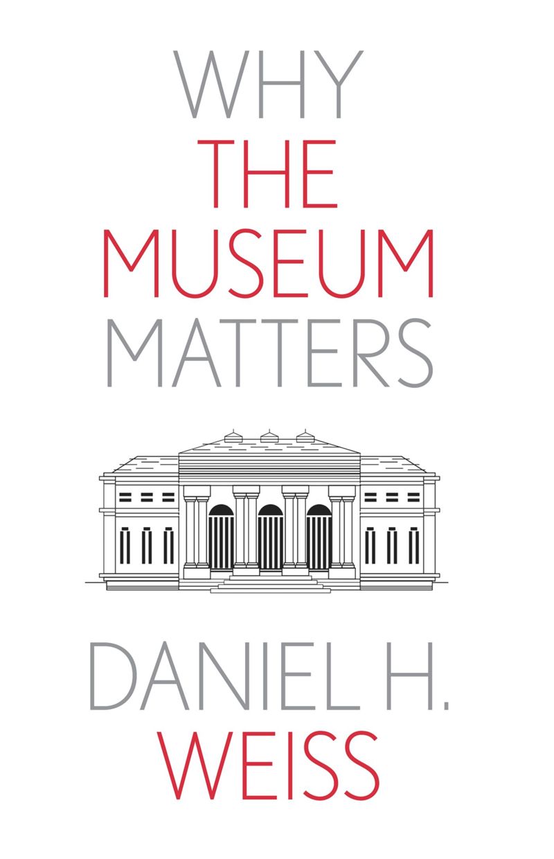 Why the Museum Matters (PDF/EPUB Version)
