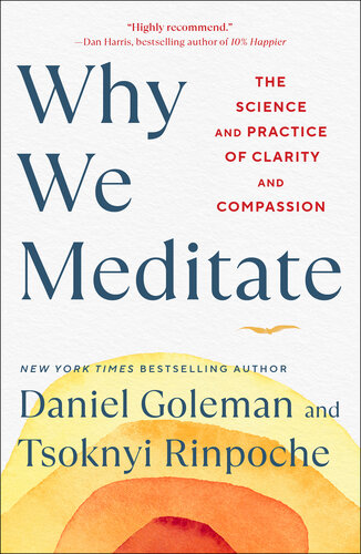 Why We Meditate : The Science and Practice of Clarity and Compassion (PDF/EPUB Version)