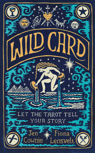 Wild Card: Let the Tarot Tell Your Story (PDF/EPUB Version)