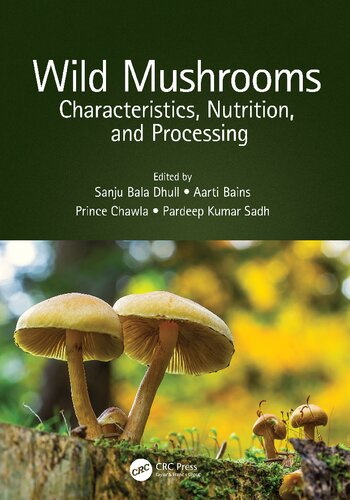 Wild Mushrooms: Characteristics, Nutrition, and Processing (PDF/EPUB Version)