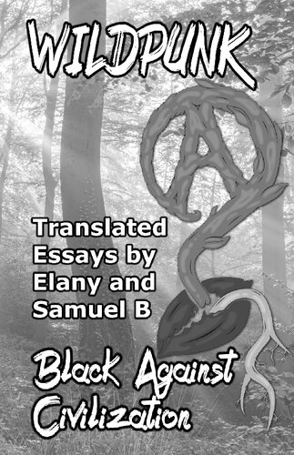 Wildpunk: Black Against Civilization (PDF/EPUB Version)