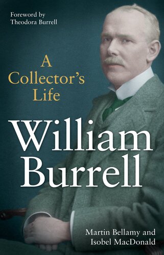 William Burrell: A Collector's Life (PDF/EPUB Version)
