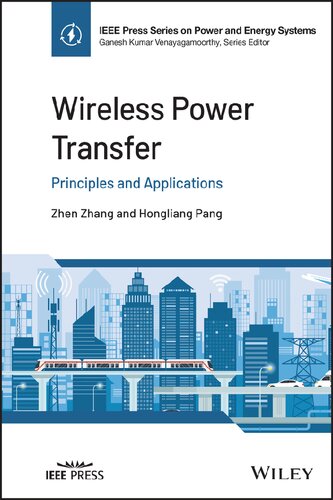 Wireless Power Transfer: Principles and Applications (PDF/EPUB Version)