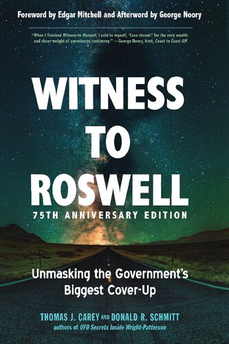 WITNESS TO ROSWELL unmasking the government's biggest cover-up. (PDF/EPUB Version)