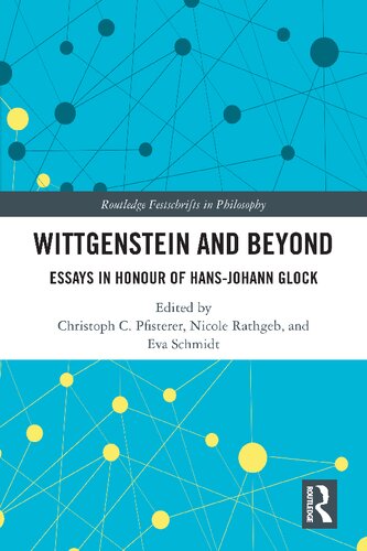 Wittgenstein and Beyond: Essays in Honour of Hans-Johann Glock (PDF/EPUB Version)