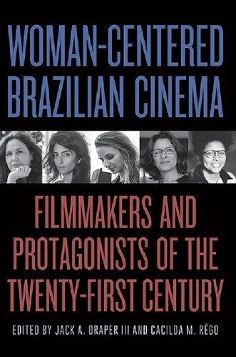 Woman-Centered Brazilian Cinema (PDF/EPUB Version)