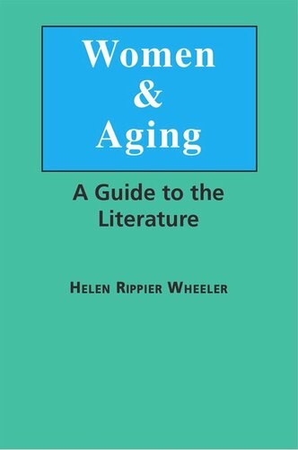 Women and Aging: A Guide to the Literature (PDF/EPUB Version)