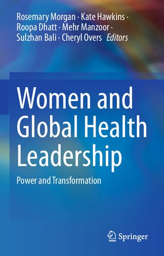 Women and Global Health Leadership: Power and Transformation (PDF/EPUB Version)