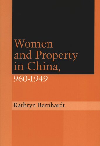 Women and Property in China, 960-1949 (PDF/EPUB Version)