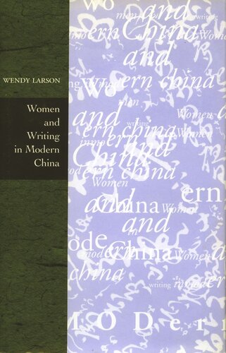 Women and Writing in Modern China (PDF/EPUB Version)