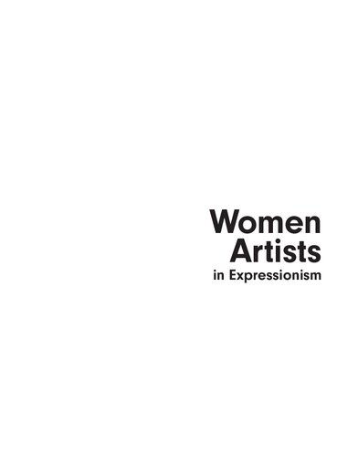 Women Artists in Expressionism: From Empire to Emancipation (PDF/EPUB Version)