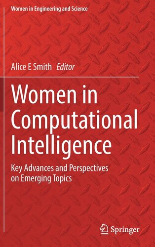 Women in Computational Intelligence: Key Advances and Perspectives on Emerging Topics (Women in Engineering and Science) (PDF/EPUB Version)