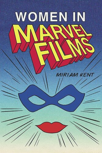Women in Marvel Films (PDF/EPUB Version)