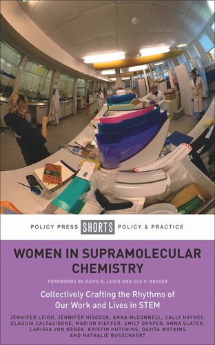 Women in Supramolecular Chemistry: Collectively Crafting the Rhythms of Our Work and Lives in STEM (PDF/EPUB Version)