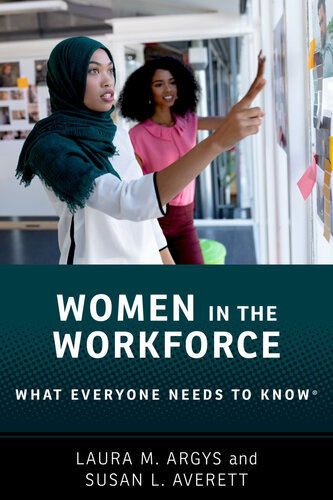 Women in the Workforce: What Everyone Needs to Know® (PDF/EPUB Version)