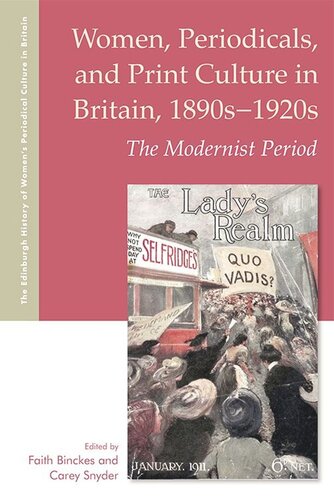 Women, Periodicals and Print Culture in Britain, 1890s-1920s: The Modernist Period (PDF/EPUB Version)