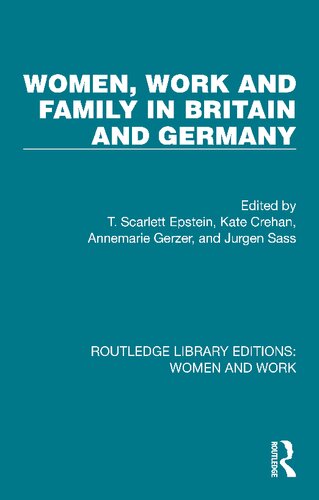 Women, Work and Family in Britain and Germany (PDF/EPUB Version)
