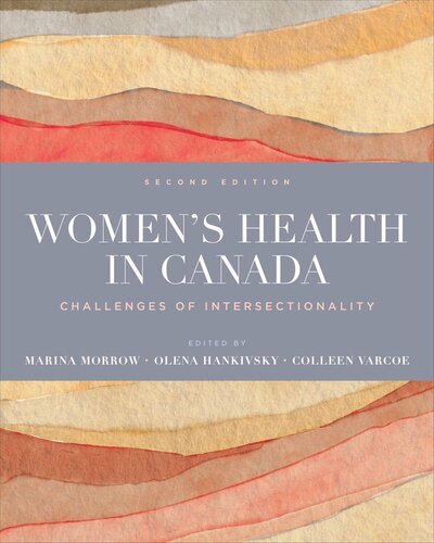 Women’s Health in Canada: Challenges of Intersectionality, Second Edition (PDF/EPUB Version)