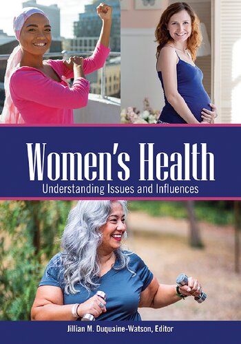 Women's Health: Understanding Issues and Influences, 2-Volume Set (PDF/EPUB Version)
