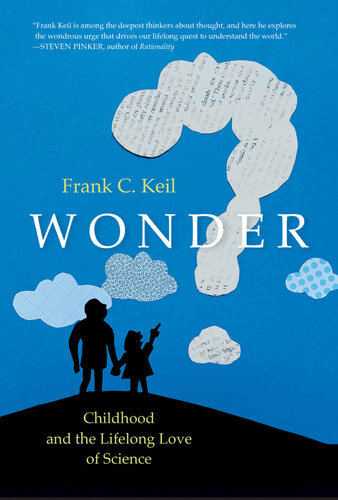 Wonder: Childhood and the Lifelong Love of Science (PDF/EPUB Version)