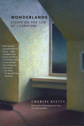 Wonderlands: Essays on the Life of Literature (PDF/EPUB Version)