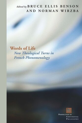 Words of Life: New Theological Turns in French Phenomenology (PDF/EPUB Version)