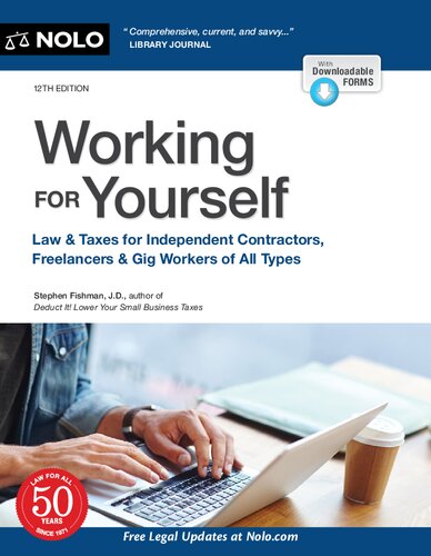 Working for yourself : law & taxes for independent contractors, freelancers & gig workers of all types (PDF/EPUB Version)