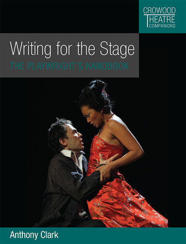 Writing for the Stage: The Playwright's Handbook (PDF/EPUB Version)