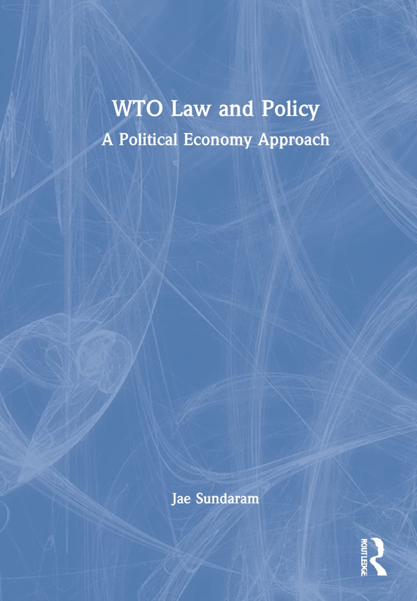 WTO Law and Policy: A Political Economy Approach (PDF/EPUB Version)