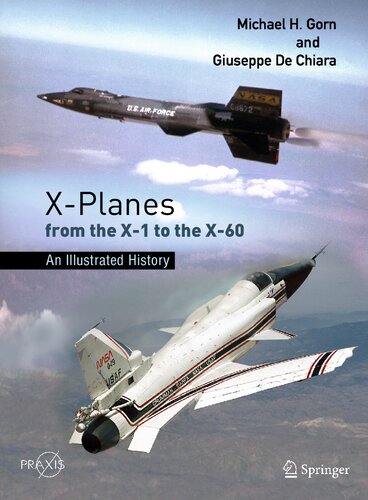 X-Planes from the X-1 to the X-60: An Illustrated History (PDF/EPUB Version)