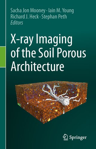 X-ray Imaging of the Soil Porous Architecture (PDF/EPUB Version)