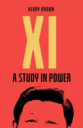 Xi: A Study in Power (PDF/EPUB Version)