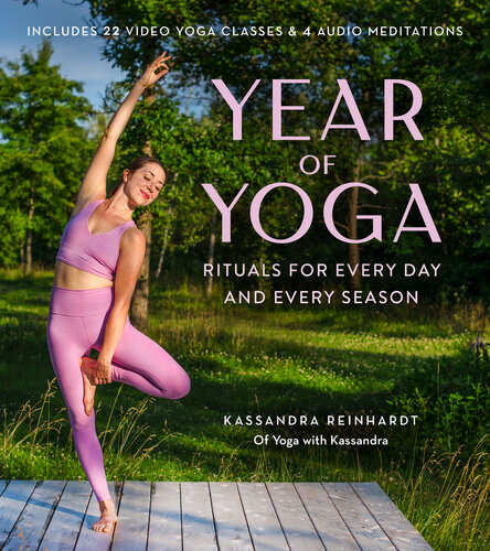 Year of Yoga: Rituals for Every Day and Every Season (PDF/EPUB Version)
